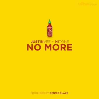 No More (feat. Justin Vee & Hi-Tone) - Single