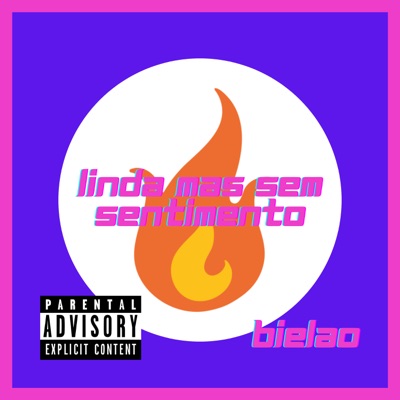 Linda Mas Sem Sentimento - Single