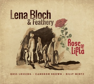 Rose of Lifta (feat. Cameron Brown, Russ Lossing & Billy Mintz)