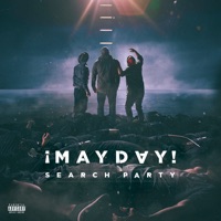 Search Party - ¡MAYDAY!