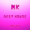 Deep House Relax (Slowed Music Remix) [feat. Slowed Music] - Single