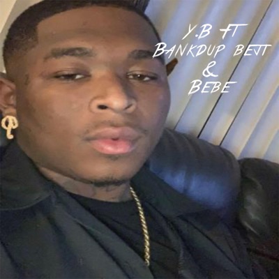 Im Everywhere (feat. Bankup Benji & Bebe) - Single