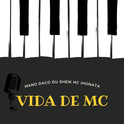 Vida de Mc (feat. Mano Daco & Du sheik) - Single