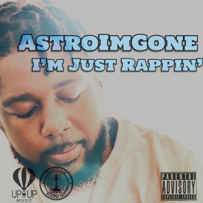 I'm Just Rappin' - EP