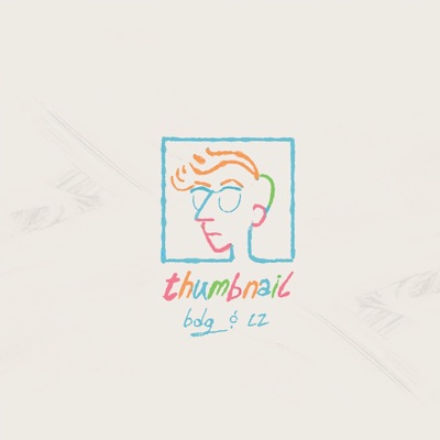 Thumbnail (feat. Brian David Gilbert) - Single