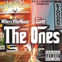 The Ones (feat. Zune) - Single - Millersvillemouse