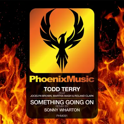 Something's Going On (Sonny Wharton Remix) - Single - Todd Terry
