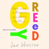 Greedy: Notes from a Bisexual Who Wants Too Much (Unabridged) - Jen Winston