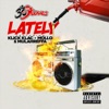 Lately (feat. Klick Klac, Mollo & Mulahreffa) - Single