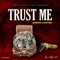 Trust Me - Beenie Gunter lyrics