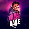 Oh Mãe Como a Isabela Tá no Baile - Single