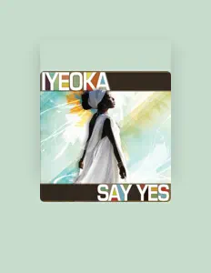 Listen to Iyeoka, watch music videos, read bio, see tour dates & more!