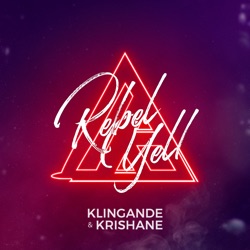 Klingande - Rebel Yell