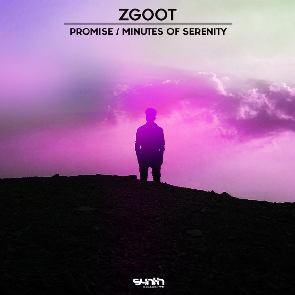 Promise / Minutes of Serenity - Single