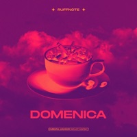 Domenica (feat. Ripper Mookie, Fresh L, Alfio B, Wolflow & KoreKane) - Single - Ruffnote
