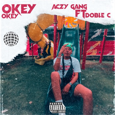 Okey Okey (feat. DobleC) - Single