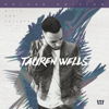 Tauren Wells - Hills and Valleys (Deluxe Edition)  artwork