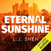 Eternal Sunshine (Unabridged) - L.J. Shen