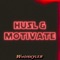 Husl & Motivate - whoiskyleb lyrics