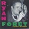 To Love Somebody - Ryan Foret & Foret Tradition lyrics