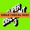 Smile (feat. Asher Roth & Alex Gopher) - Etienne de Crécy lyrics