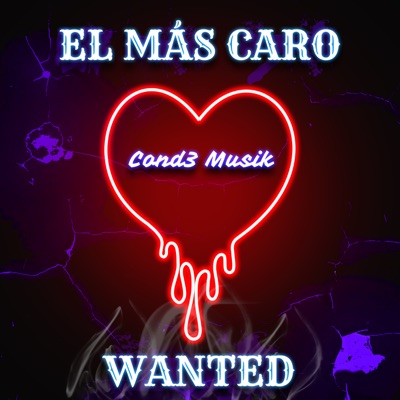 El Mas Caro Wanted - Single