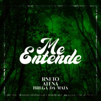 Me Entende (feat. BREGA DA MATA) - Single - R NETO E ATENA