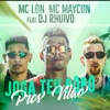 Joga Teu Popo Pros Vilão (feat. Dj Rhuivo) - Single