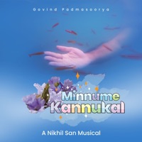 Minnume Kannukal - Single - Govind Padmasoorya & Nikhil San