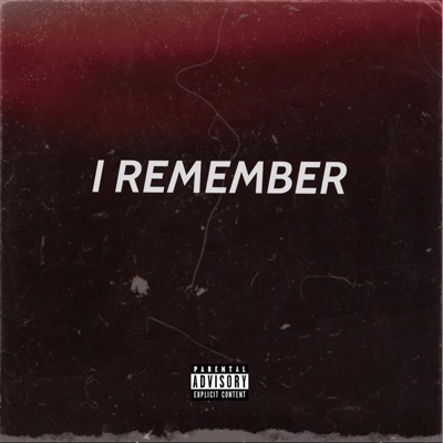 I Remember - Single