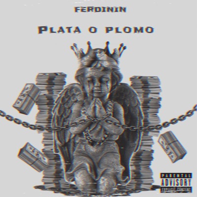 Plata o Plomo - Single