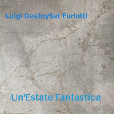 Un'Estate fantastica - Single