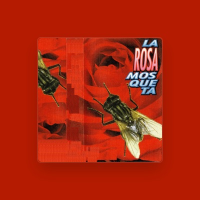 Listen to La Rosa Mosqueta, watch music videos, read bio, see tour dates & more!