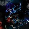 Stuck (feat. Strokki Bobbi) - Single