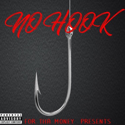 No Hook (feat. Big stunty & Cheekz) - Single