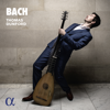 Bach - Thomas Dunford