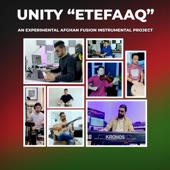 Etefaaq Unity (feat. Duran Etemadi, Siher Nikzad, Yama Sarshar, Hashmat Ahmed, Raby Adib, Mamoun Tanomand & Sultan Masood) artwork