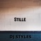 Stille - DJ styles lyrics