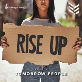 Tomorrow People - Rise Up