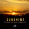 Sunshine (feat. Andreia Batista) [2k21] - Krishno lyrics