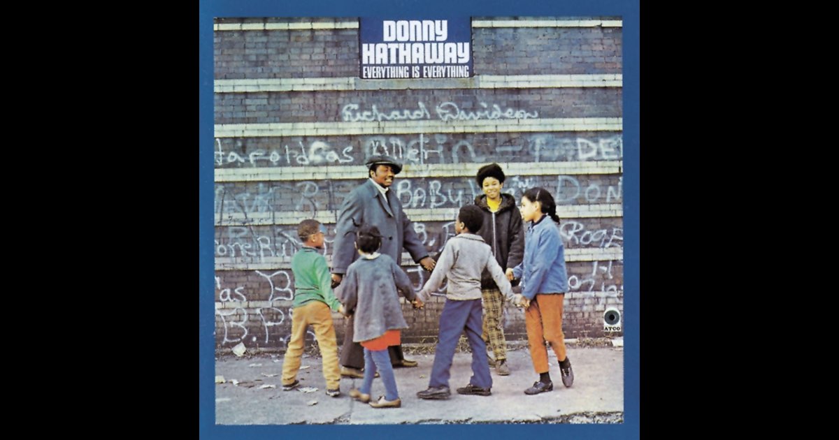 洋楽 Donny Hathaway /Everything Is Everything Play Everything Is Everything by Donny Hathaway on Amazon Music