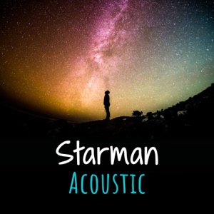 Starman (Acoustic) - Single
