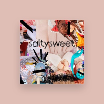 Listen to Saltysweet, watch music videos, read bio, see tour dates & more!