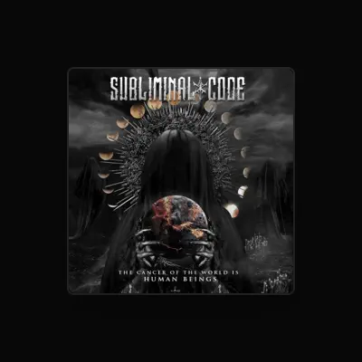 Listen to Subliminal Code, watch music videos, read bio, see tour dates & more!