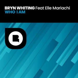 Who I Am (feat. Elle Mariachi) - Single