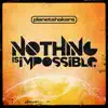 Stream & download Nothing Is Impossible