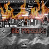 Big Pressure - 808 Pryme