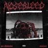 NOSEBLEED (feat. Sinizter) - Single