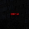 BERCENI (feat. KELABRASU & MATTEO ISLANDEZU) - Single