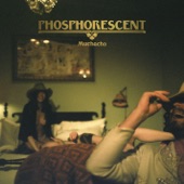 Phosphorescent - Ride On/Right On